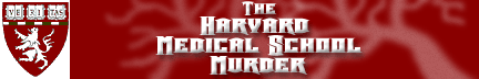 Murder at Harvard Medical School